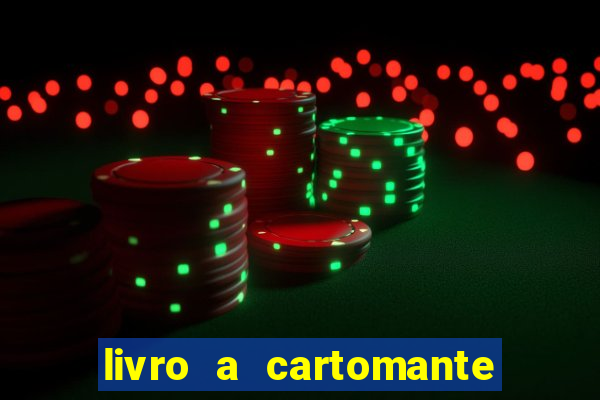 livro a cartomante pdf completo