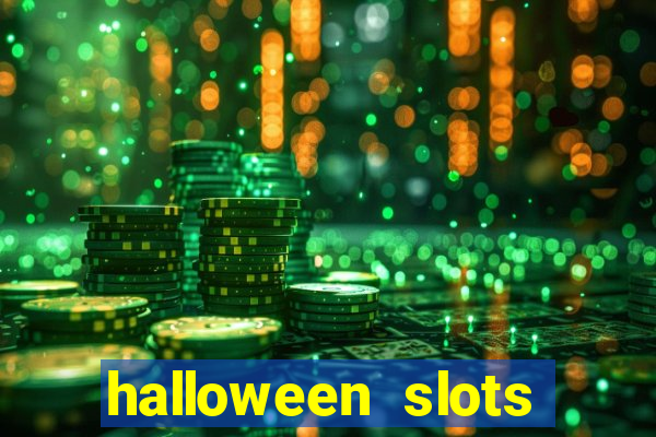 halloween  slots