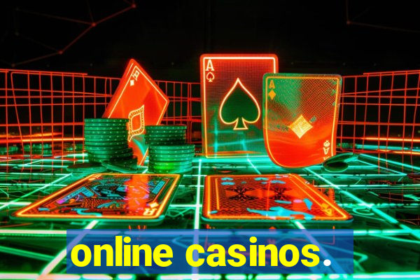 online casinos.