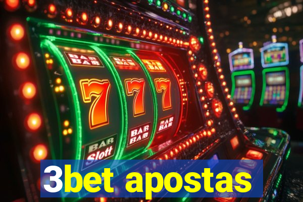 3bet apostas