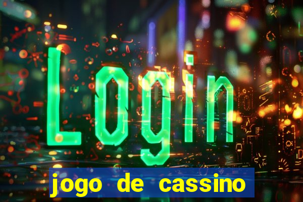 jogo de cassino esporte da sorte