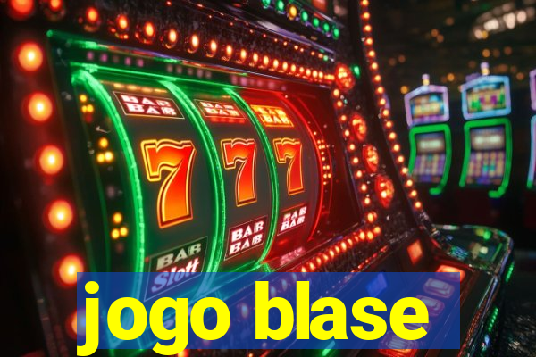 jogo blase