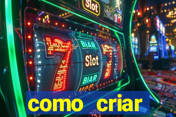 como criar plataforma de jogos slots