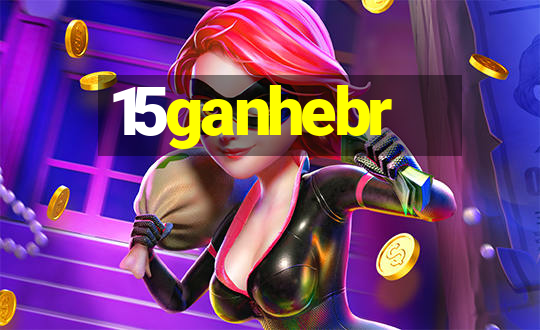 15ganhebr