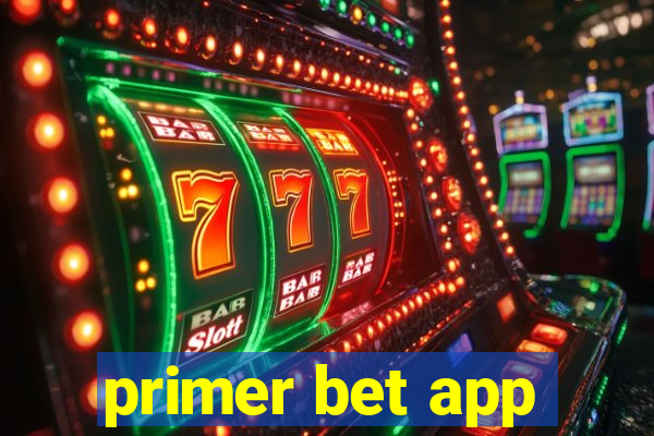 primer bet app