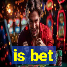 is bet