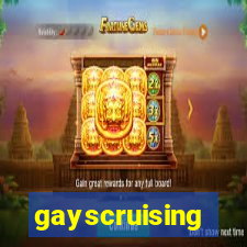 gayscruising