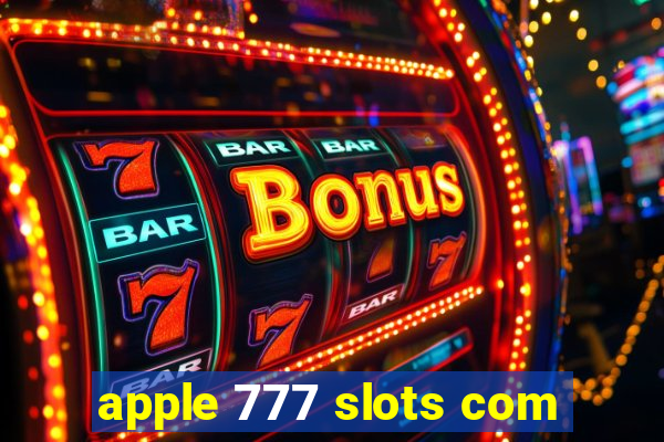 apple 777 slots com