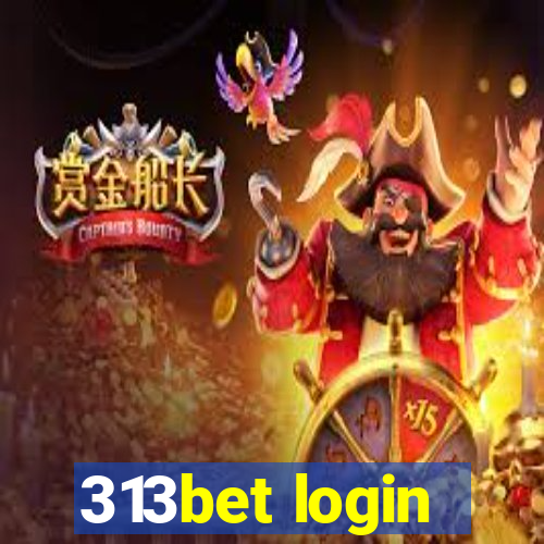 313bet login