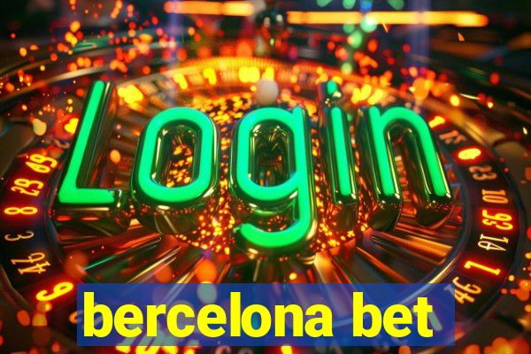 bercelona bet