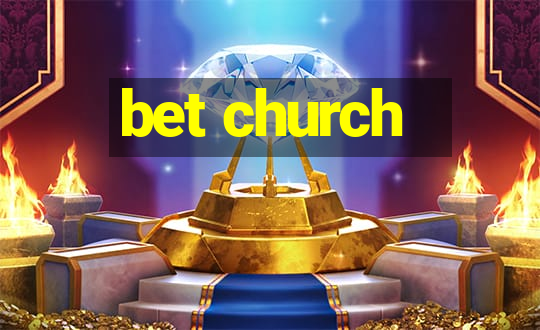 bet church