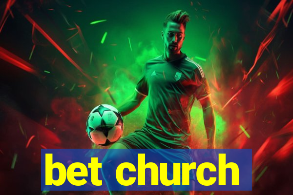 bet church