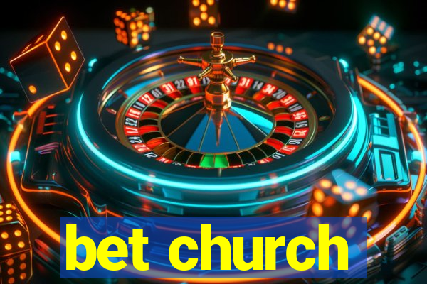 bet church