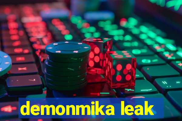 demonmika leak