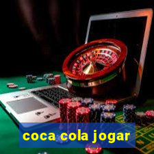 coca cola jogar