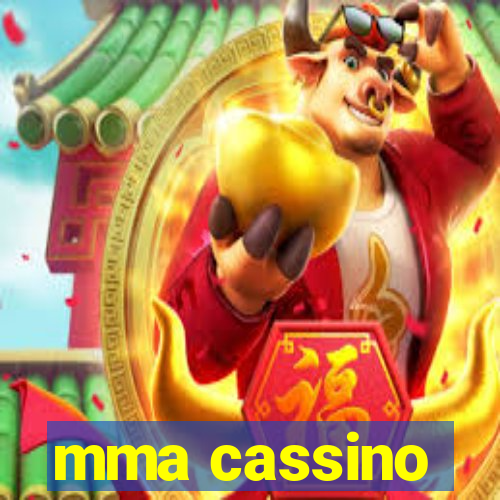 mma cassino