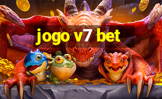 jogo v7 bet