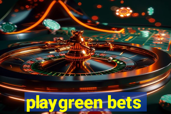 playgreen bets