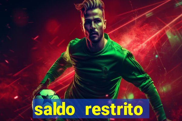 saldo restrito estrela bet