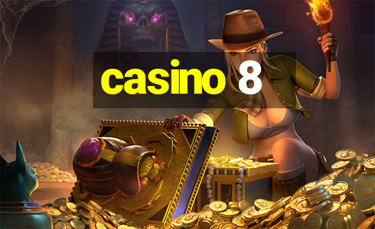 casino 8