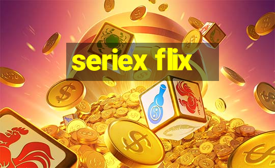 seriex flix