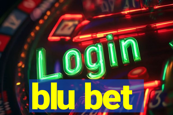 blu bet