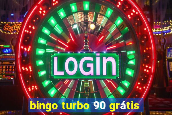 bingo turbo 90 grátis