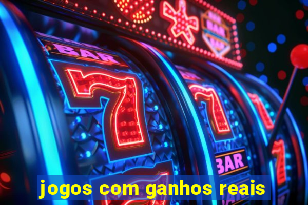 jogos com ganhos reais