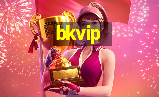 bkvip