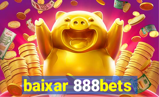 baixar 888bets