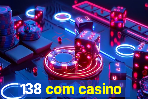 138 com casino