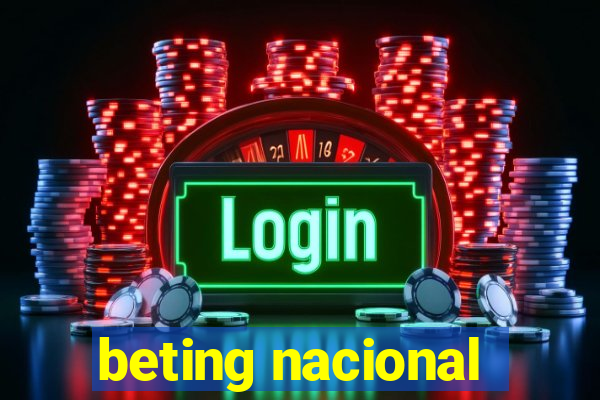 beting nacional