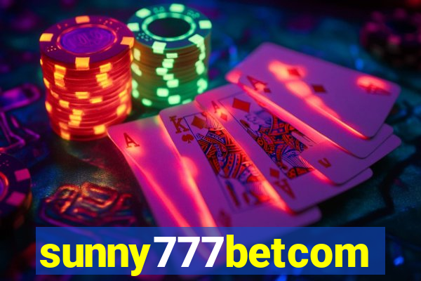 sunny777betcom