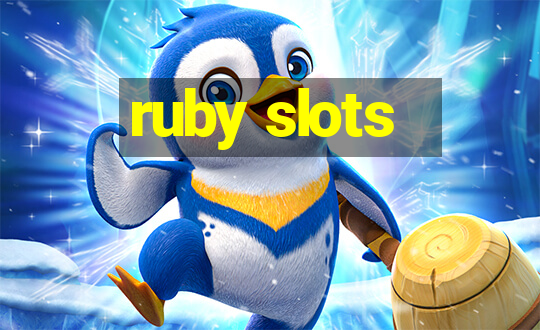 ruby slots