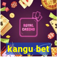 kangu bet