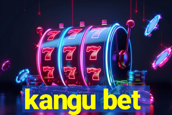 kangu bet