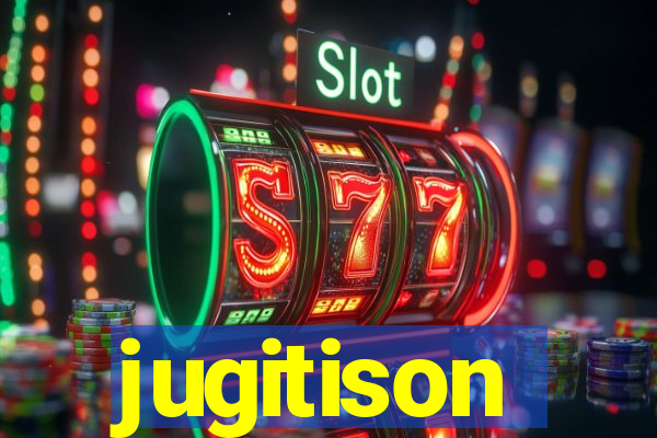 jugitison