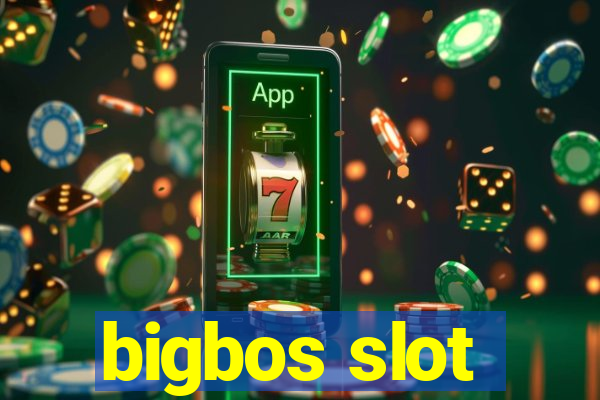 bigbos slot