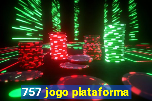 757 jogo plataforma