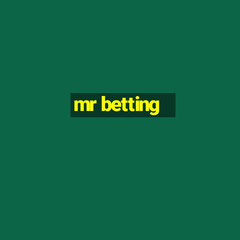 mr betting