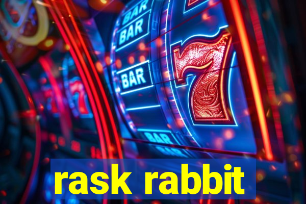 rask rabbit