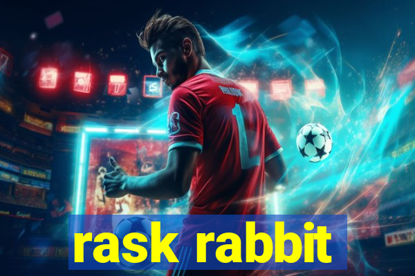 rask rabbit