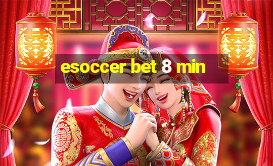 esoccer bet 8 min