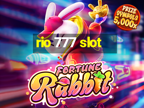 rio 777 slot