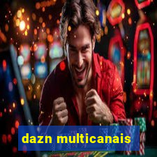 dazn multicanais