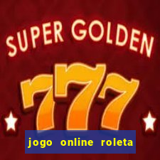 jogo online roleta da multiplica??o