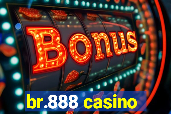 br.888 casino