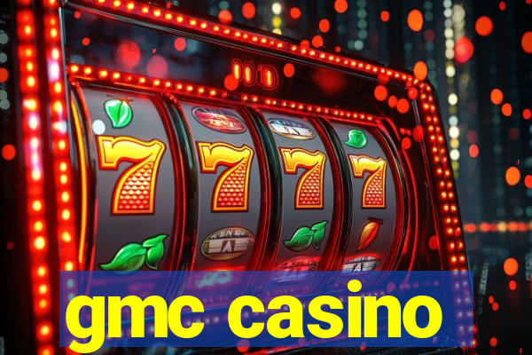 gmc casino