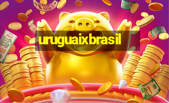 uruguaixbrasil