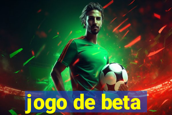 jogo de beta